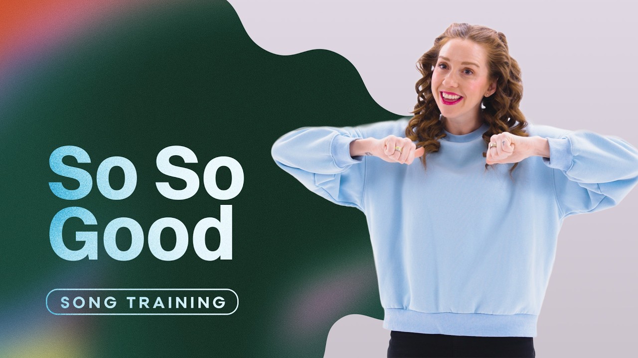 So So Good- Worship Song Training