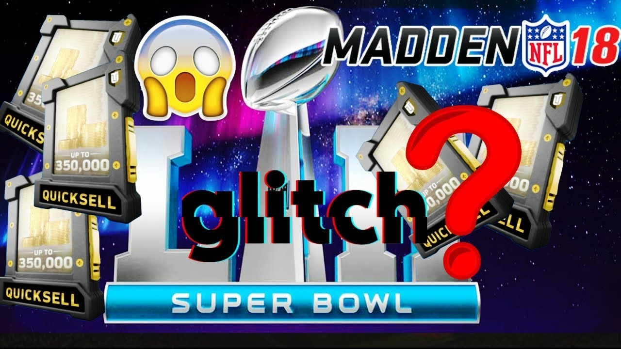 SUPER BOWL QUICKSELL COIN GLITCH WORKS!? MADDEN 18! MUT 18! (2018)