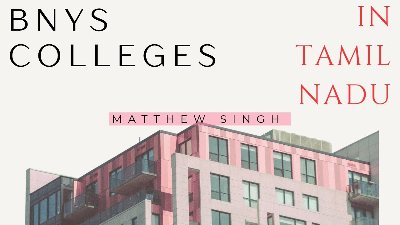 BNYS colleges in Tamil Nadu || Matthew Singh 