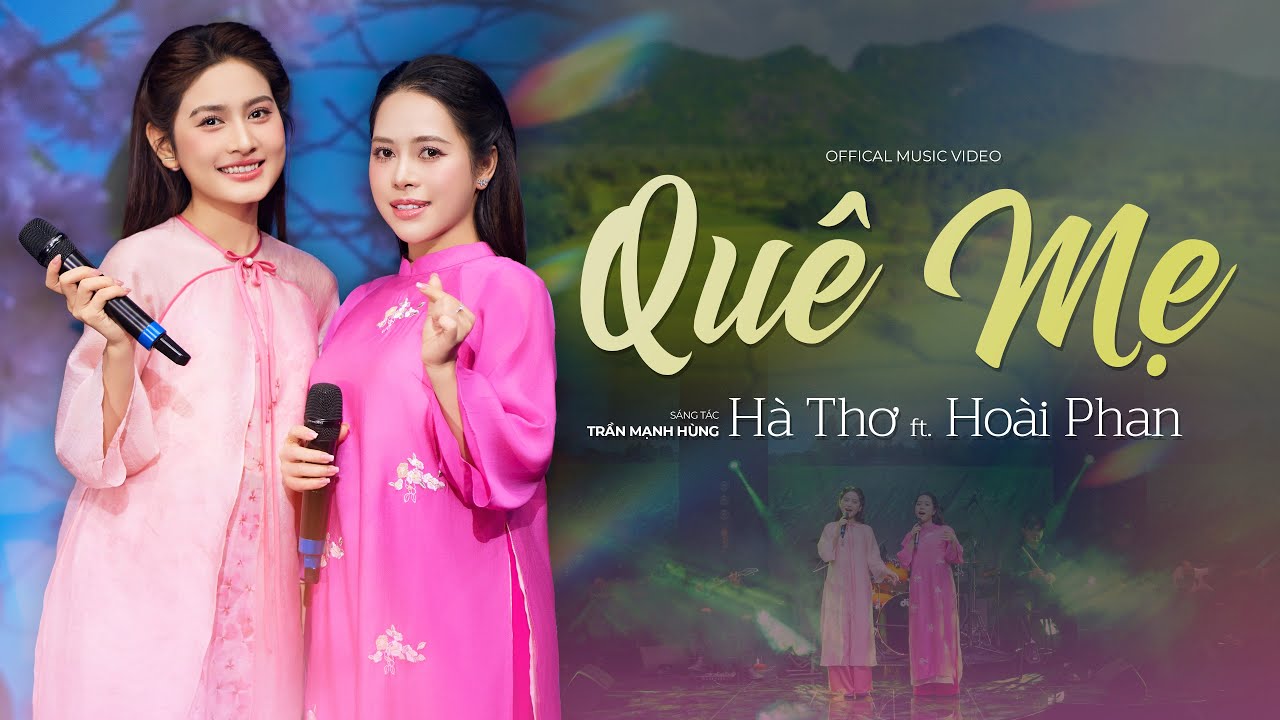Qu&ecirc; Mẹ - Ho&agrave;i Phan & H&agrave; Thơ | Tuyệt Phẩm Song Ca Hai Chị Em | S&aacute;ng T&aacute;c: Trần Mạnh H&ugrave;ng