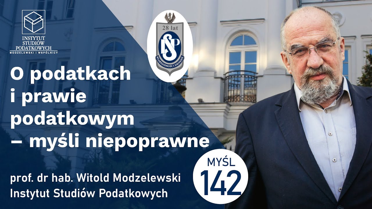 O podatkach i prawie podatkowym: Podatnicy nie chcą już czytać przepis&oacute;w. Myśl 142.