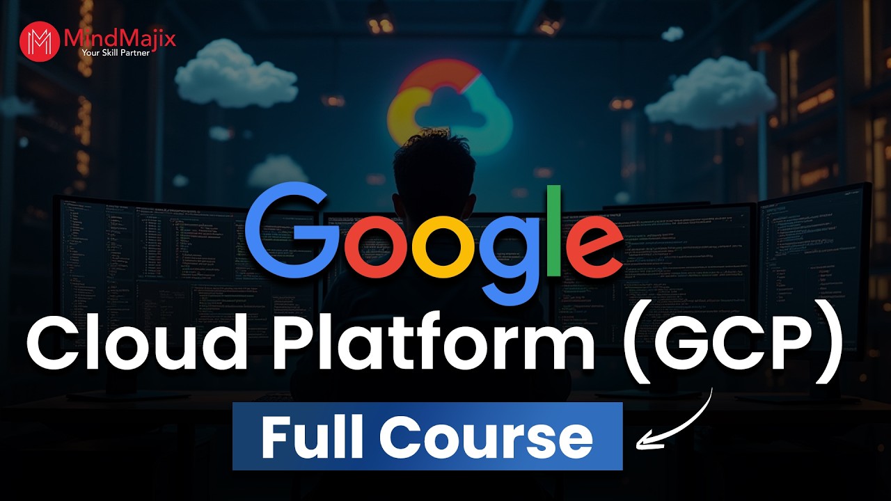 Google Cloud Platform Full Course 2026 | Free GCP Course Online | Google Cloud Training | MindMajix