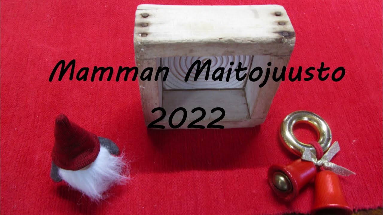 Mamman Maitojuusto 2022