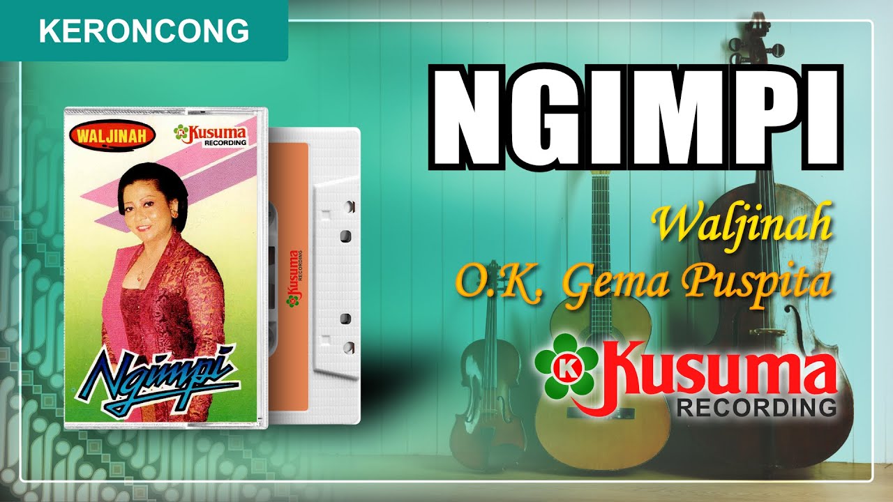 ORKES KERONCONG LANGGAM WALJINAH - NGIMPI - TETESING WASPA - KACU BIRU  (AUDIO MASTER HQ ORISINIL)