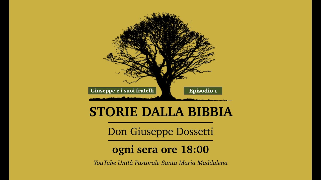 Storie dalla Bibbia - Giuseppe e i suoi fratelli