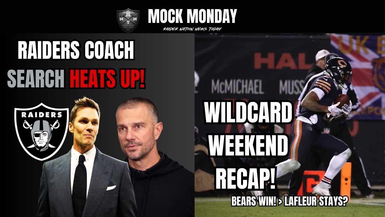 Raiders Coach Search HEATS UP! 🔥 Wildcard Weekend Recap & Matt LaFleur Update | Mock Monday