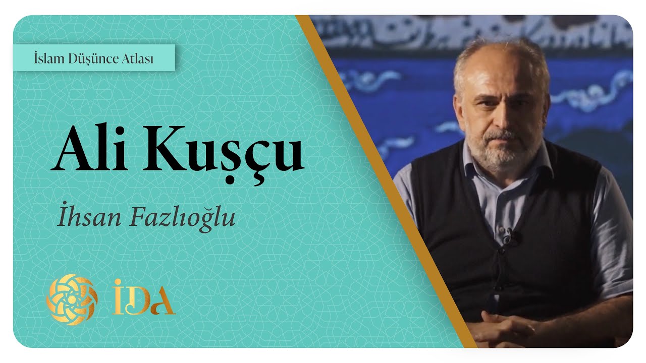 İslam Düşünce Atlası | Ali Kuşçu | İhsan Fazlıoğlu