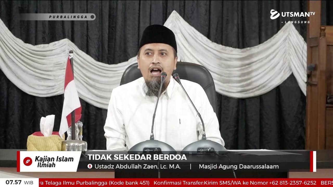 LIVE  Tidak Sekedar Berdoa  - Ustadz Abdullah Zaen, Lc. M.A.