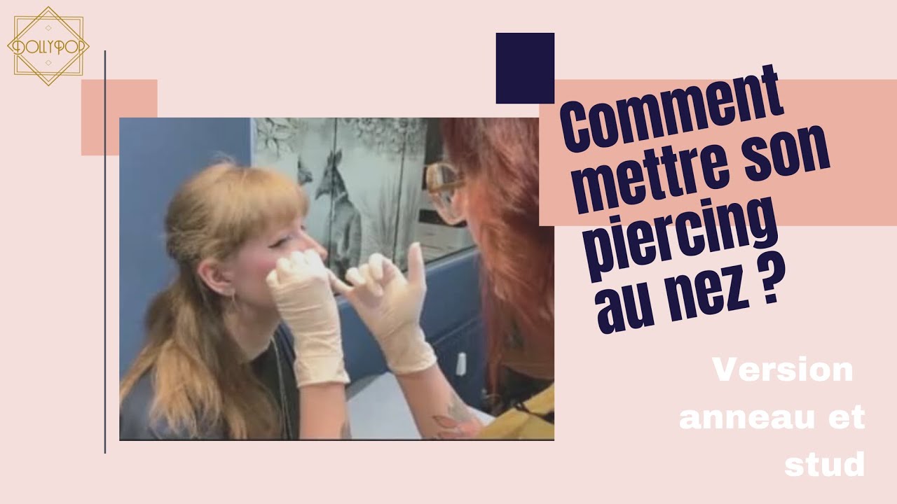 COMMENT METTRE EN PLACE MON BIJOU POUR LE NEZ