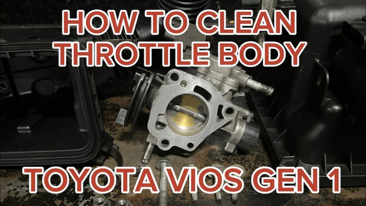HOW TO CLEAN THROTTLE BODY FOR TOYOTA VIOS GEN 1