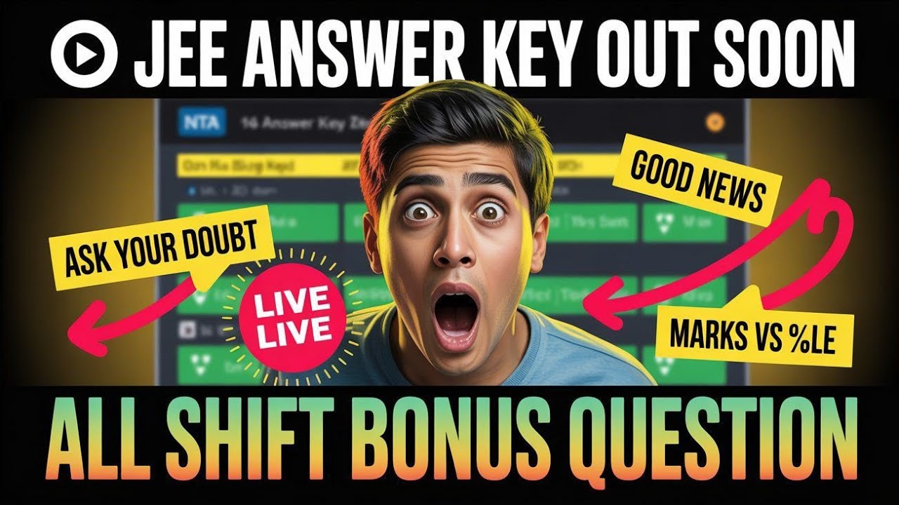 Finally 🚨JEE Mains Answer key out soon 🔥 |  marks vs percentile jee 2026 | Respose sheet | cut off