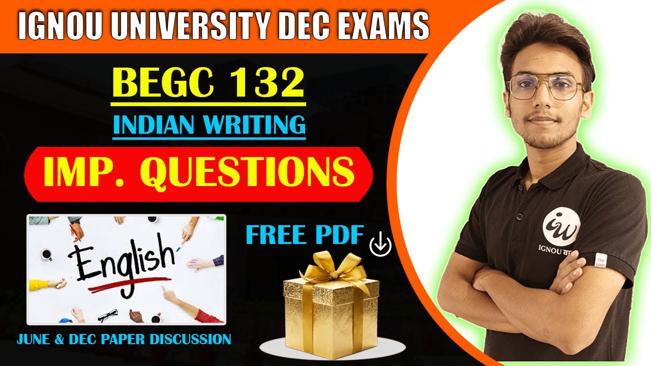 BEGC 132 | LITERATURE ENGLISH PART 2 IMPORTANT QUESTIONS | IGNOU WALAY