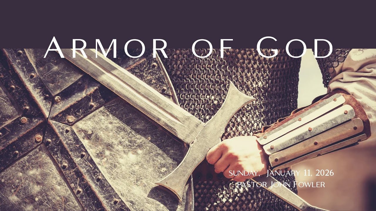 Armor of God: When You've Done All to Stand - Part 8