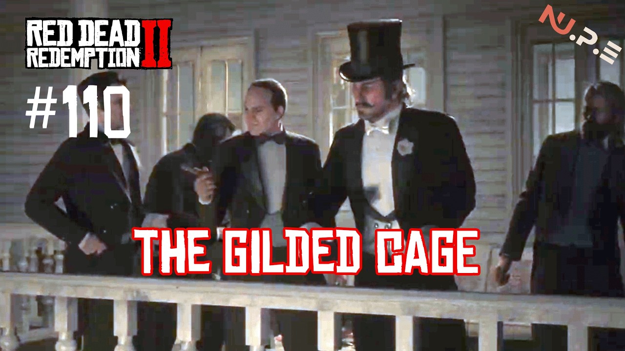 RDR2 -  the gilded cage / Gameplay EP.110