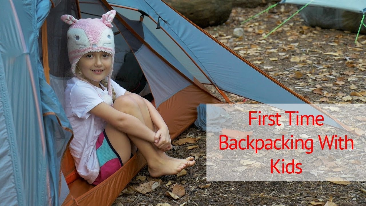 Backpacking/Camping With Your Kids for the First Time