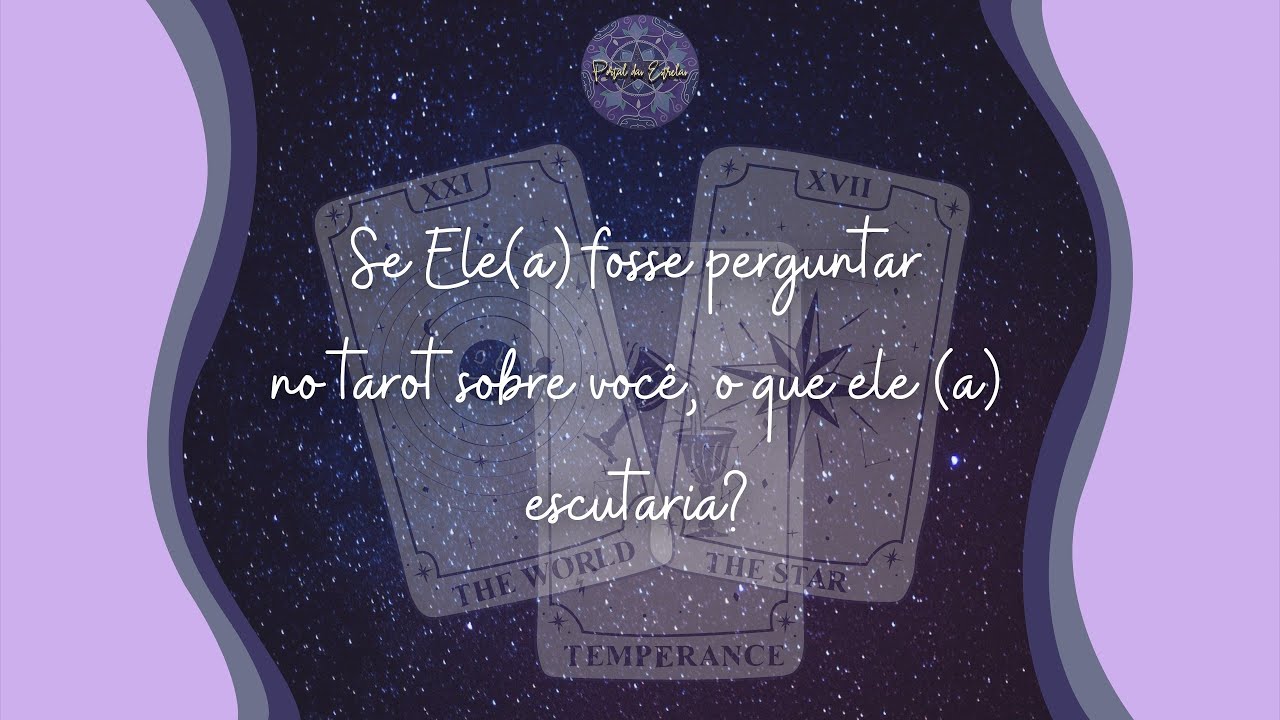 ATENÇÃO! ASSISTIR A INTRODUÇÃO! Se ele(a) fosse perguntar no Tarot de vc, o que ele (a) escutaria? 🤔