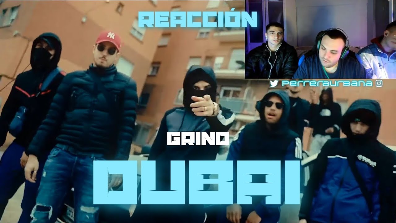 (REACCIÓN) GRIND - DUBAI (PERRERA URBANA)