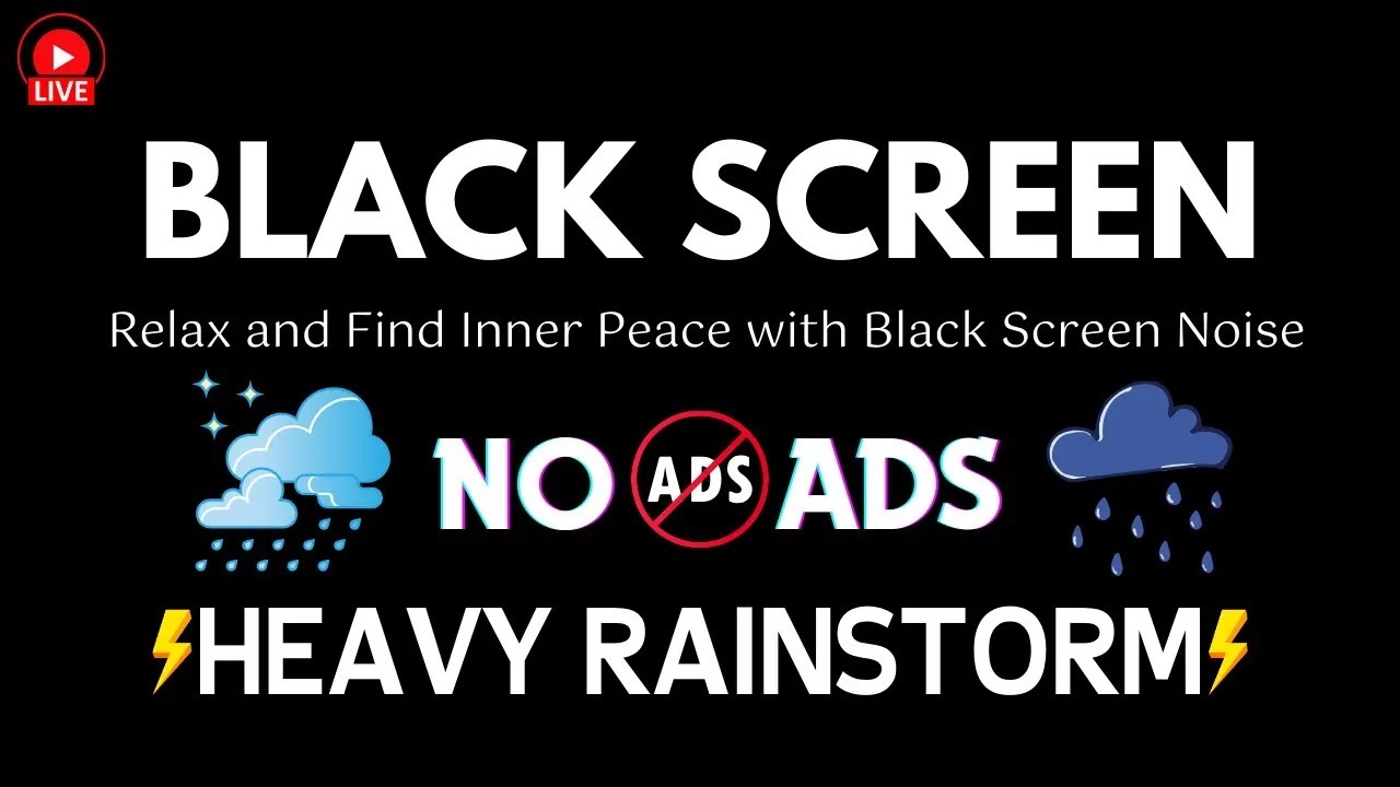 🔴 Heavy Rain & Thunderstorm Sounds ｜ Relax and Find Inner Peace with Black Screen Noise - No Ads