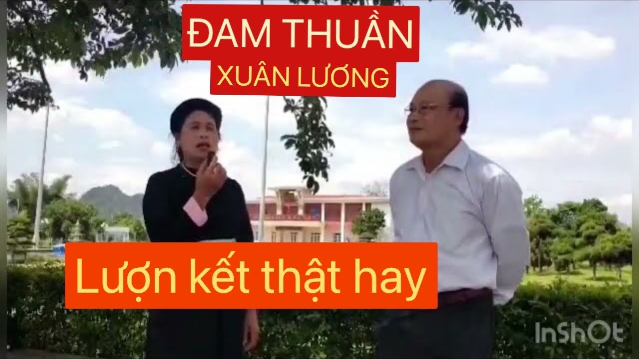 Lượn kết tại tà lùng văn hoá bảo tồn lượn then cao bằng lượn then cao bằng