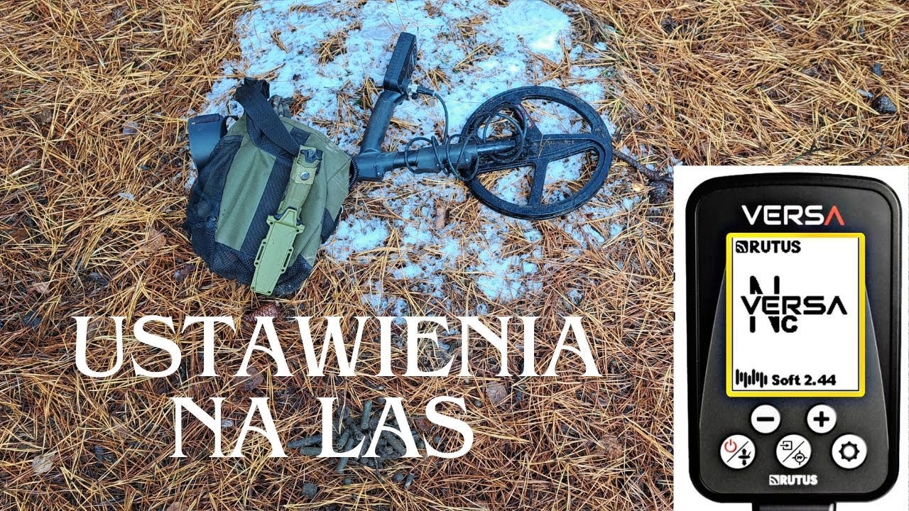 #167 Poszukiwania detektorem . Versa soft 2.44 ustawienia na las #4k