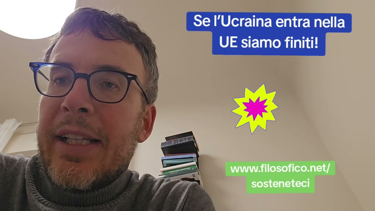 DIEGO FUSARO: Se l’Ucraina entra nella UE, siamo rovinati. Vi spiego perché