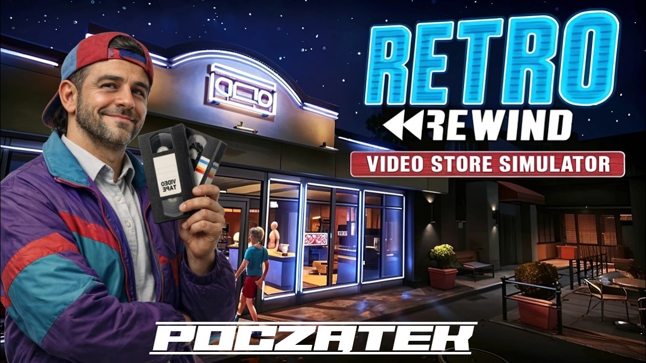 Moja Wypożyczalnia Kaset VHS (Wideło)🎬RETRO REWIND - VIDEO STORE SIMULATOR #01🎬Premiera🎬Gameplay PL