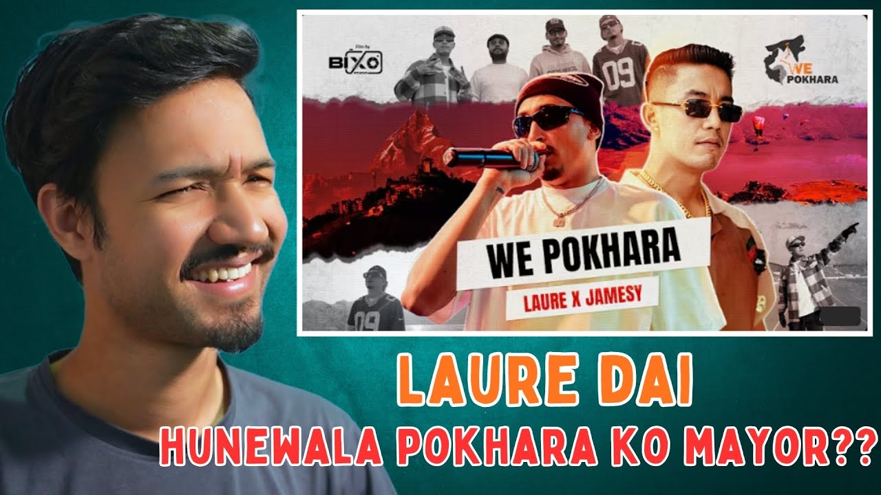 LAURE X JAMESY - WE POKHARA (Produced By YOGESHBEATS) | Reaction Video