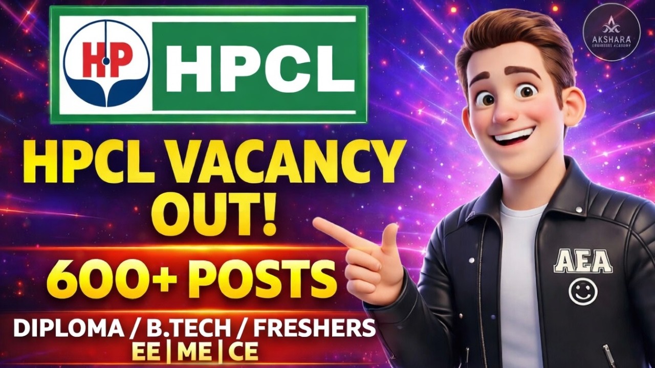 HPCL Recruitment 2026 | 600+ Engineer Posts | EE| ME | CE |