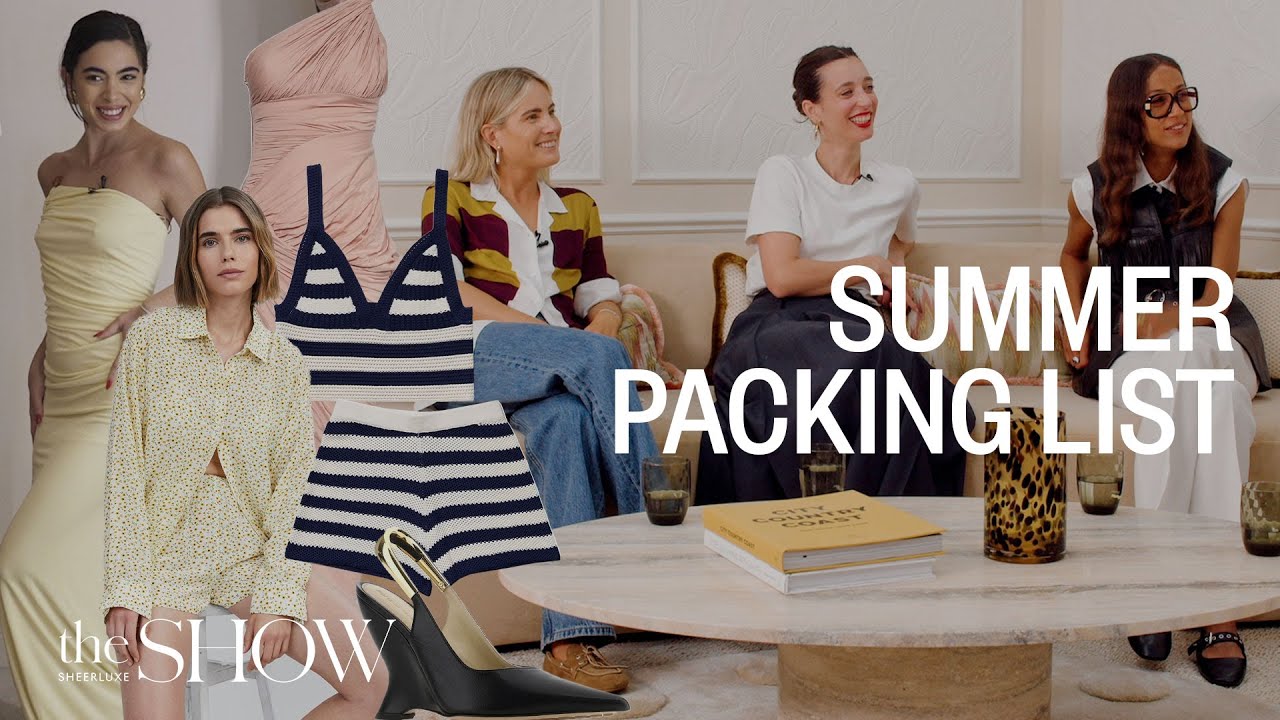 Summer Packing List With Federica & New Interiors Trends | SheerLuxe
