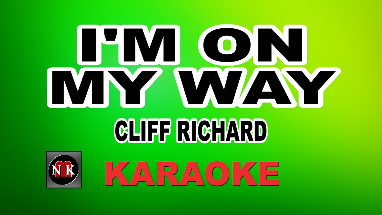 I'M ON MY WAY [ KARAOKE ] - CLIFF RICHARD@nuansamusikkaraoke