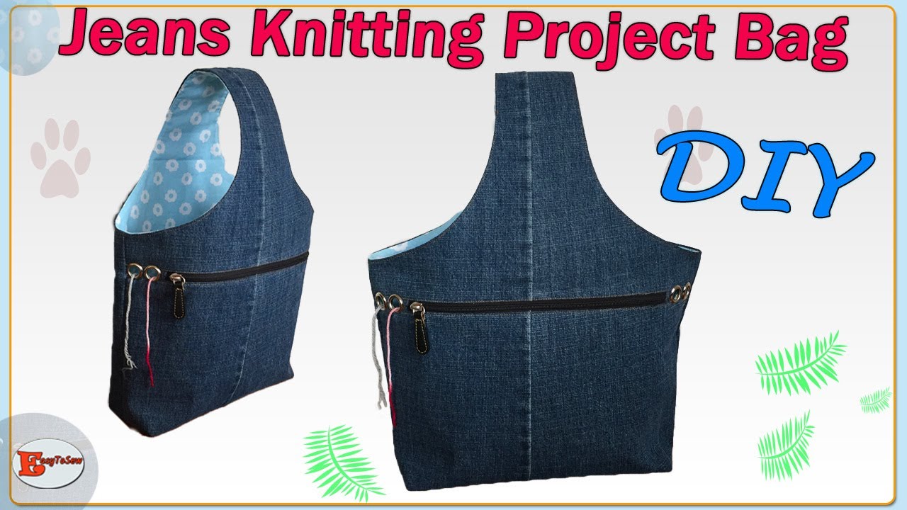KNITTING PROJECT BAG TUTORIAL | RECYCLE JEANS INTO BAGS | JEANS BAG DIY | PROJECT BAG FOR KNITTING