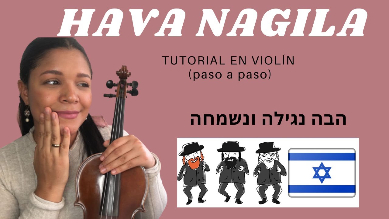 “HAVA NAGILA” הבה נגילה ונשמחה - tutorial en violín 🎻 (canción tradicional hebrea)/ Victoria Yepez