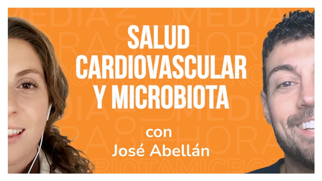 Ep. 12 🔸 Salud cardiovascular y microbiota, con Jos&eacute; Abell&aacute;n