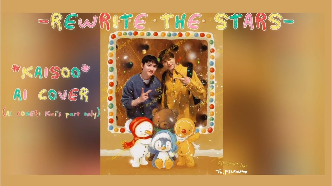 KAISOO | AI COVER -Rewrite The Stars