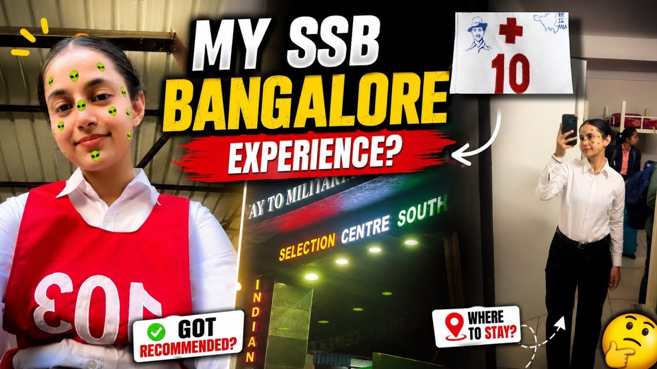 MY SSB BANGALORE EXPERIENCE | CDS-OTA| SSB| ARMY