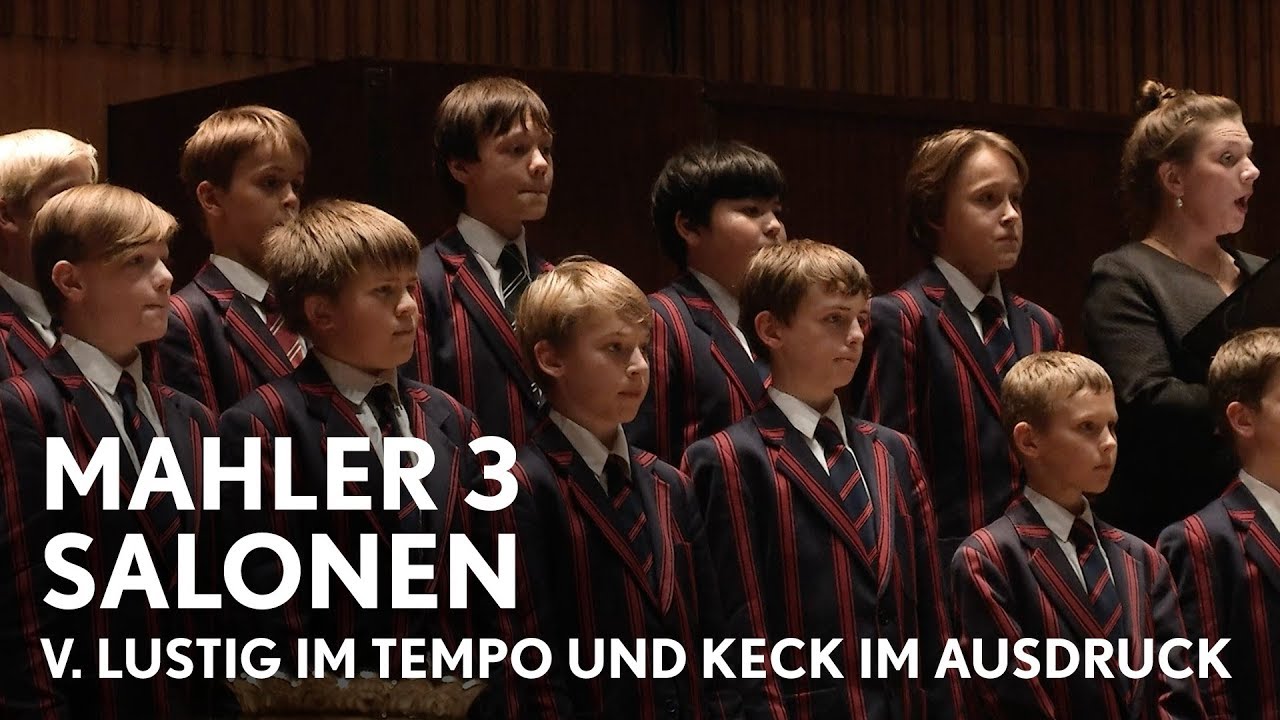 Esa-Pekka Salonen | Mahler's Third Symphony | V. Lustig im Tempo und keck im Ausdruck