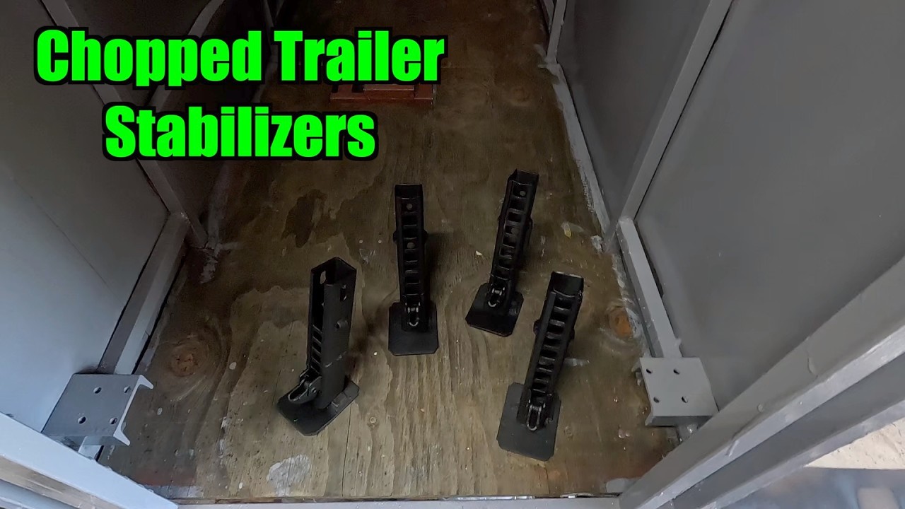Chopped Trailer Stabilizers