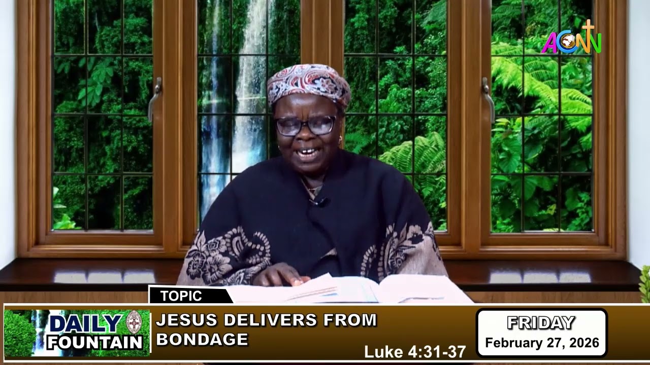 DAILY FOUNTAIN DEVOTIONAL FOR FEBRUARY 27, 2026 - MRS. OPEGBEMI MOJISOLA