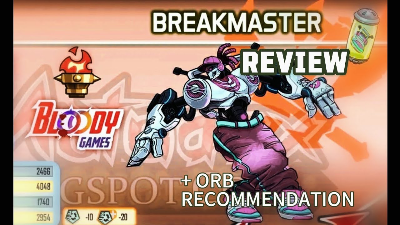 MGG NEW BLOODY GAMES REACTOR | BREAKMASTER REVIEW & ORBS RECOMMENDATION