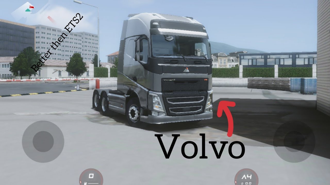 Truckers of europe 3: First look gameplay Volcano (volvo)vn truck driving. MOST HIGH GRAPHICS GAME?