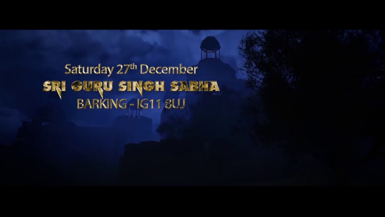 LIVE: Saka Sirhand 2025 - Gurdwara Singh Sabha London East, Barking