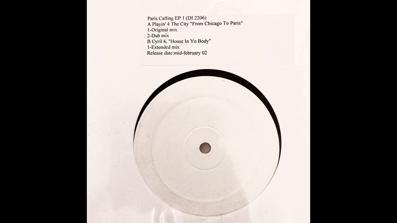 Playin' 4 The City ft. DJ Mel Hammond - From Chicago To Paris (Dub Mix)