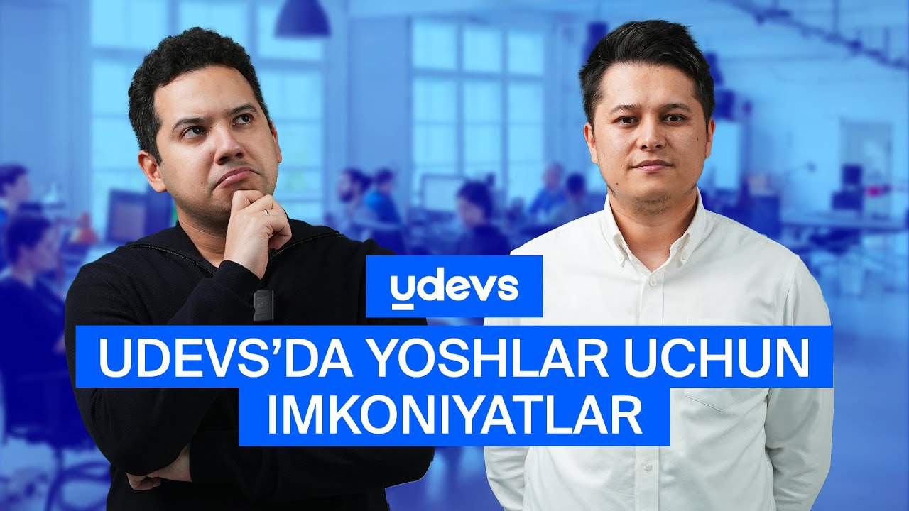 Udevs kompaniyasiga sayohat: ish joyidagi muhit va korporativ madaniyat haqida | ‪@osnovaedu‬