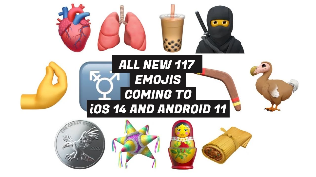 All 117 New Emojis for 2020 coming to iOS 14 and Android 11