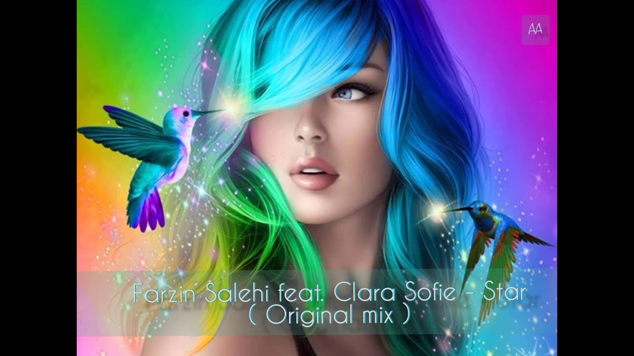 Farzin Salehi feat. Clara Sofie - Star ( original mix)
