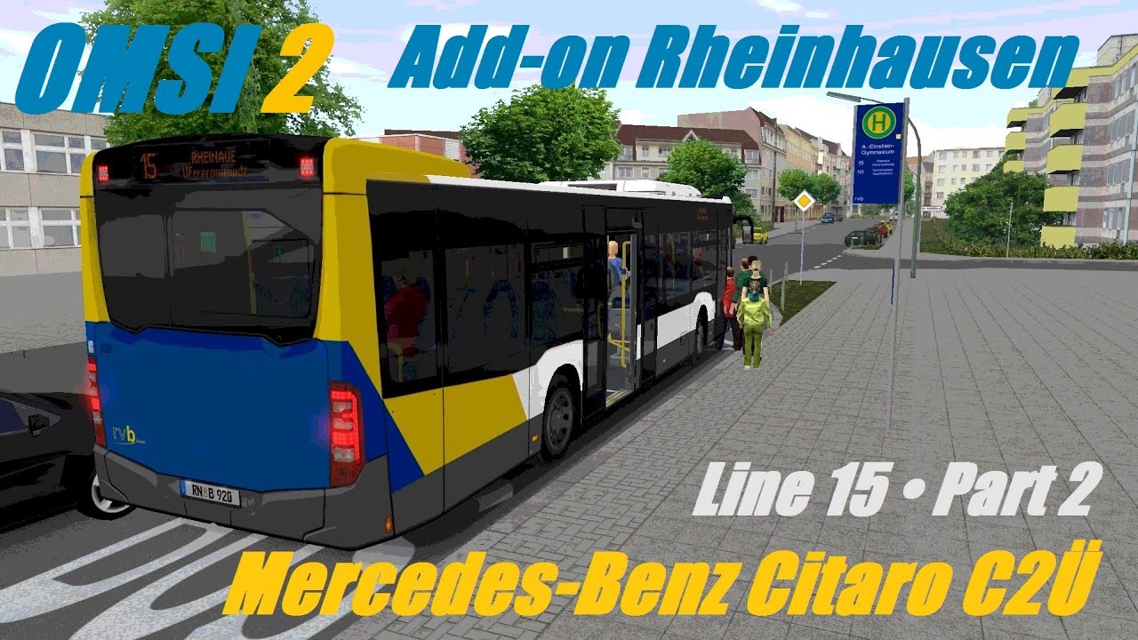 OMSI 2 • Add-on Rheinhausen • Line 15 • Mercedes-Benz Citaro C2Ü • Part 2
