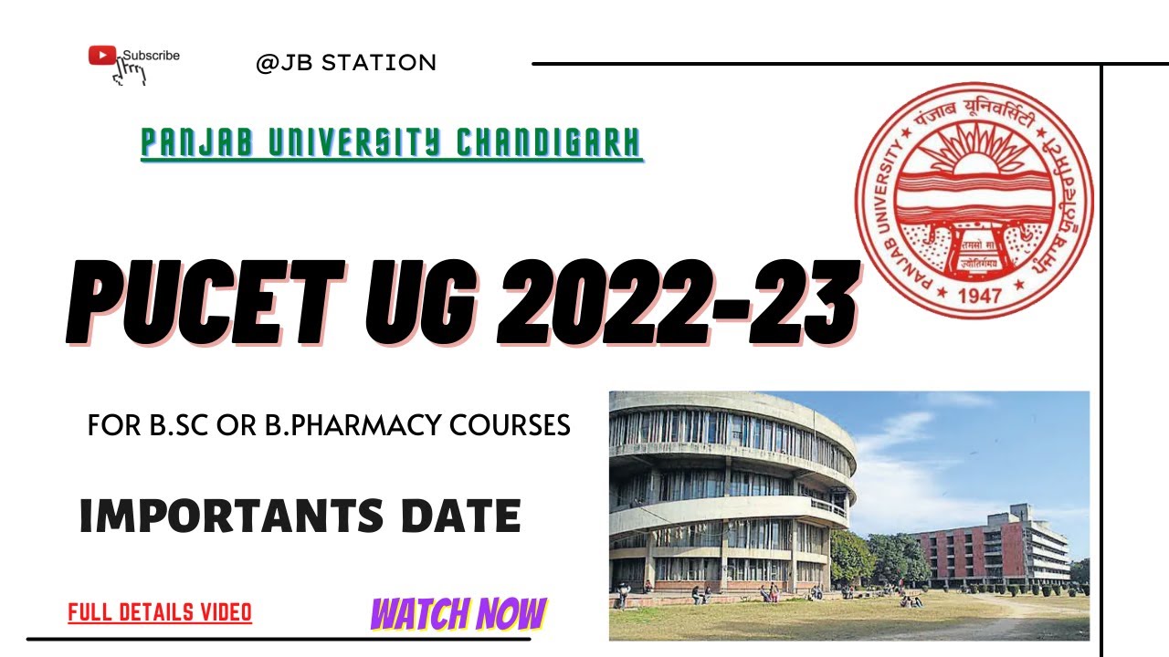 PUCET UG ADMISSION FORM 2022 IMPORTANT DATES