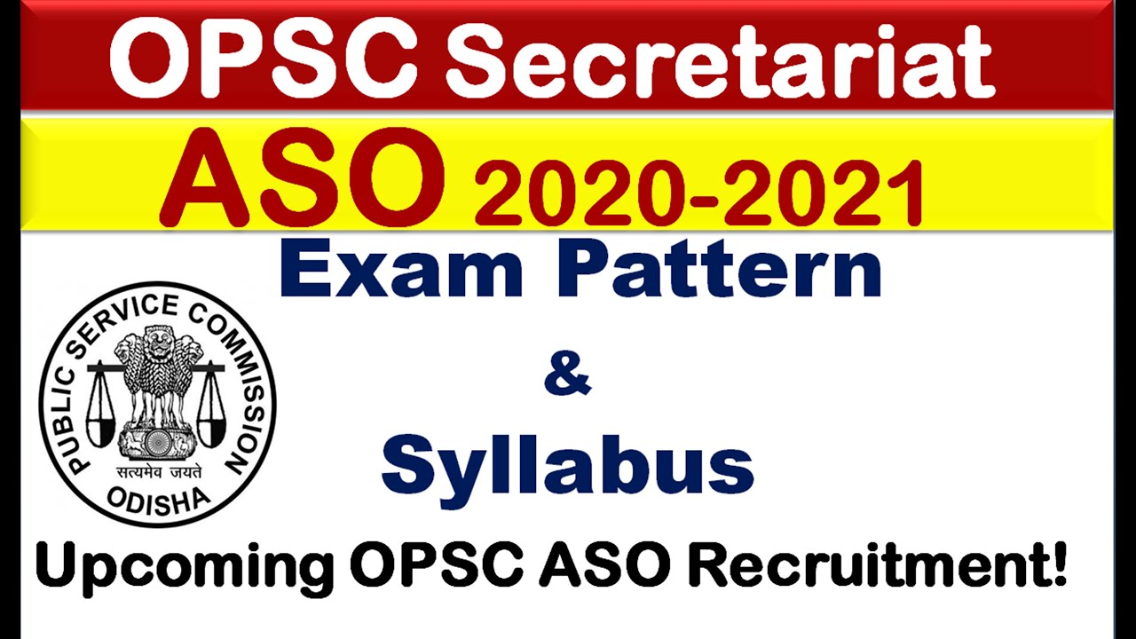 OPSC ASO Exam Pattern and Syllabus|ASO Syllabus in details|OPSC ASO Recruitment 2020-21|edu4everyone