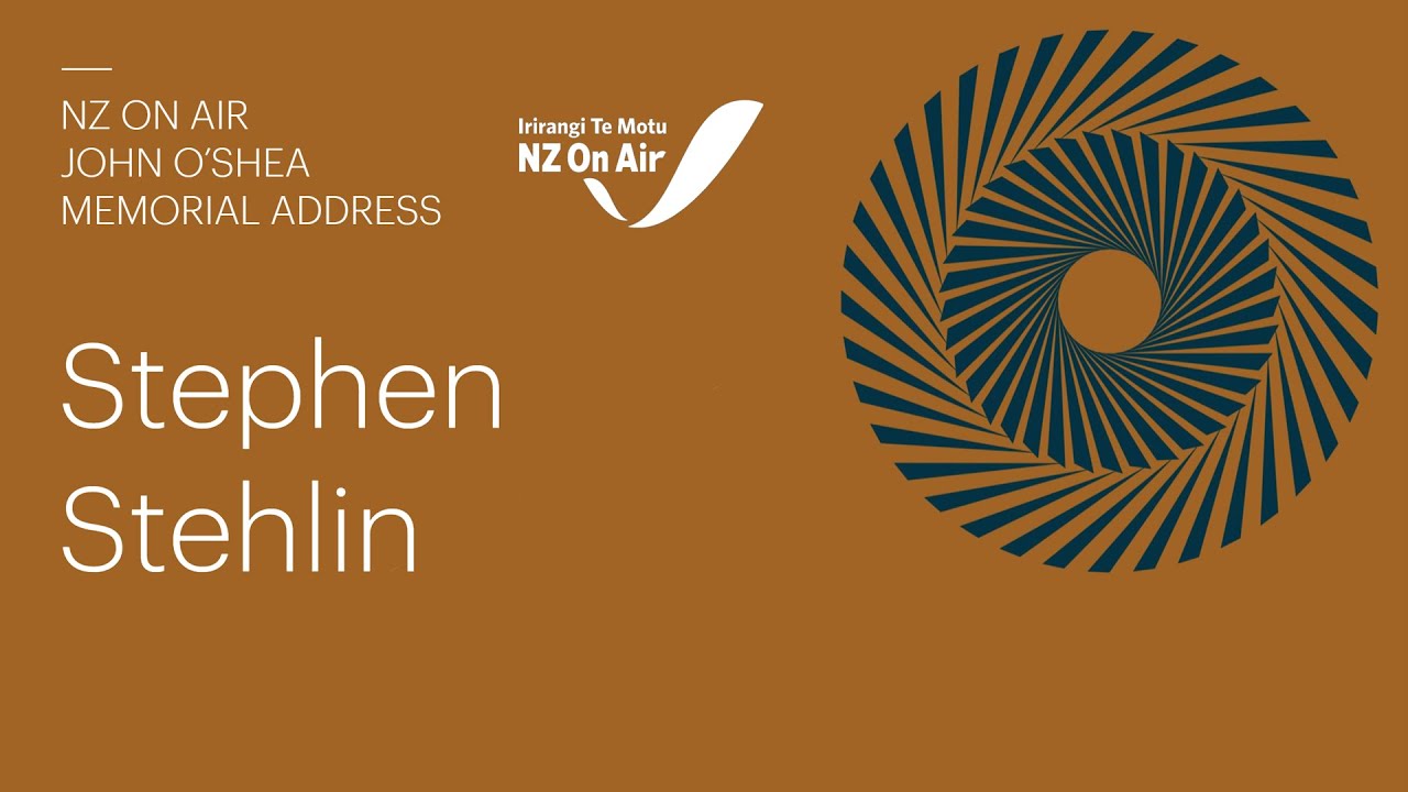 2025 NZ On Air John O'Shea Memorial Address: In Conversation with Stephen Stehlin