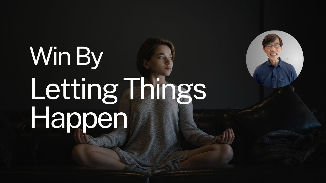 4 Steps to Truly Let Go For Results | Lao Tzu